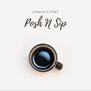 Other - Join us for a Posh N Sip here in London ❤️ Other - Join us for a Posh N Sip here in London ❤️
